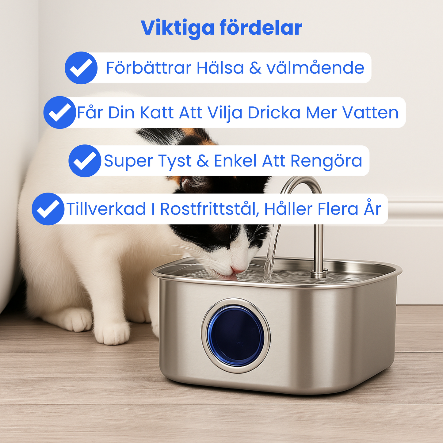 Kattellas Vattenfontän i Rostfritt Stål
